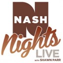 Nash Nights Live with Shawn Parr